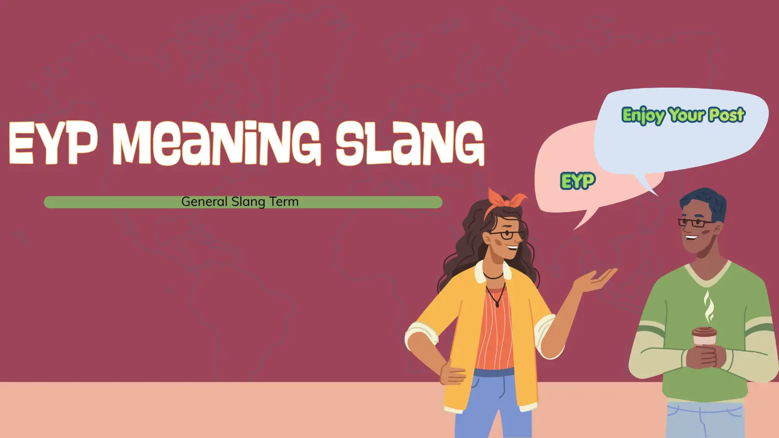 EYP Meaning Slang