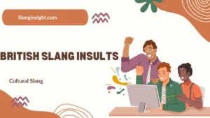 British Slang Insults