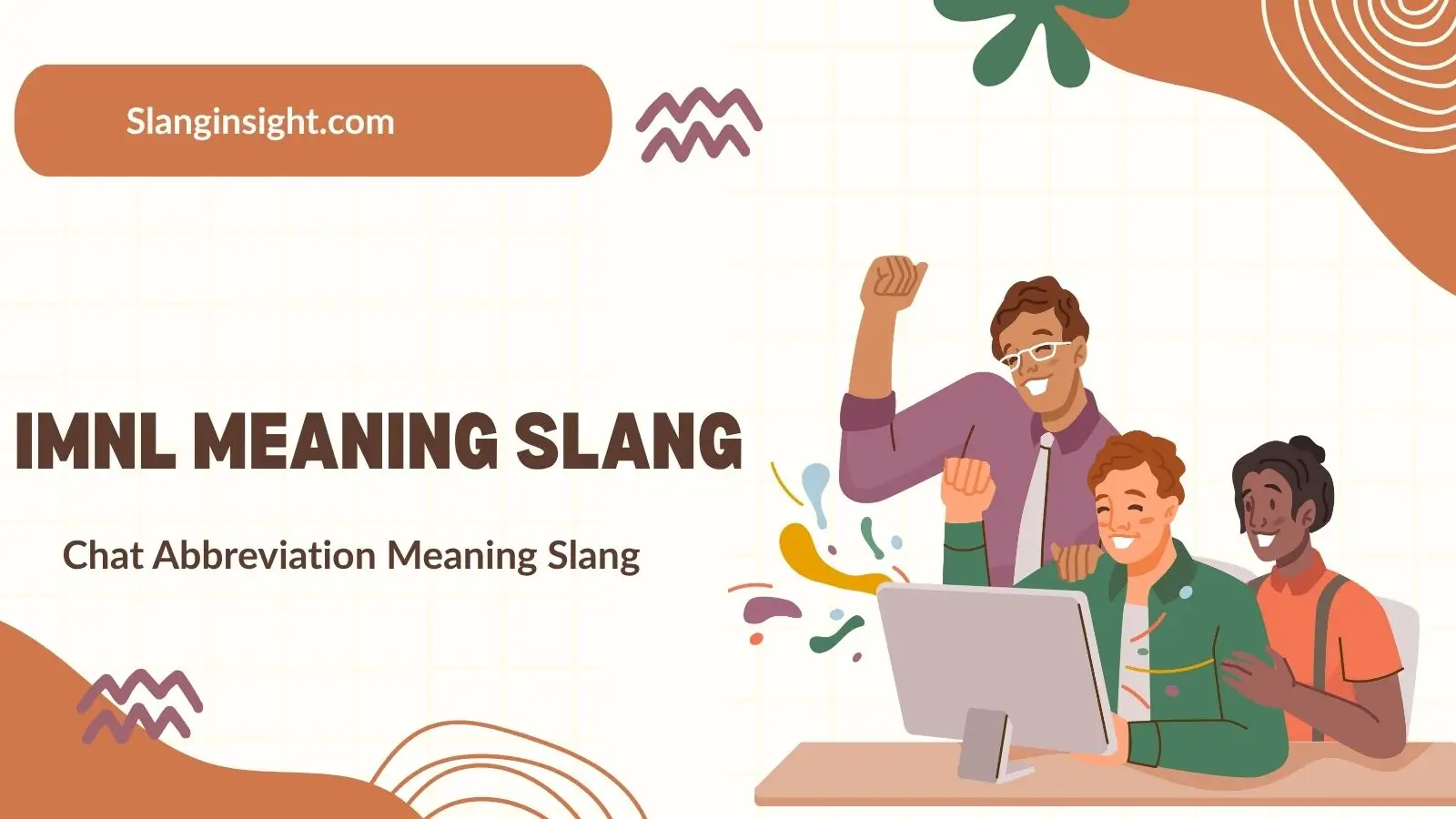 IMNL Meaning Slang